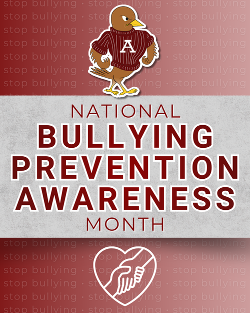 National Bullying Prevention Awareness Month.